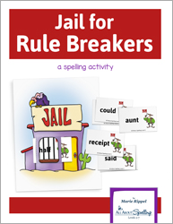Jail for Rule Breakers